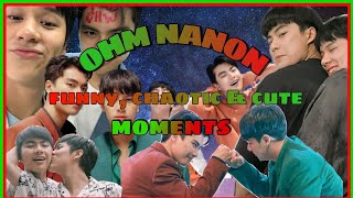 OhmNanon funny, chaotic and cute moments (part 2)