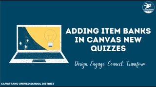 Adding Item Banks to Courses in Canvas New Quizzes