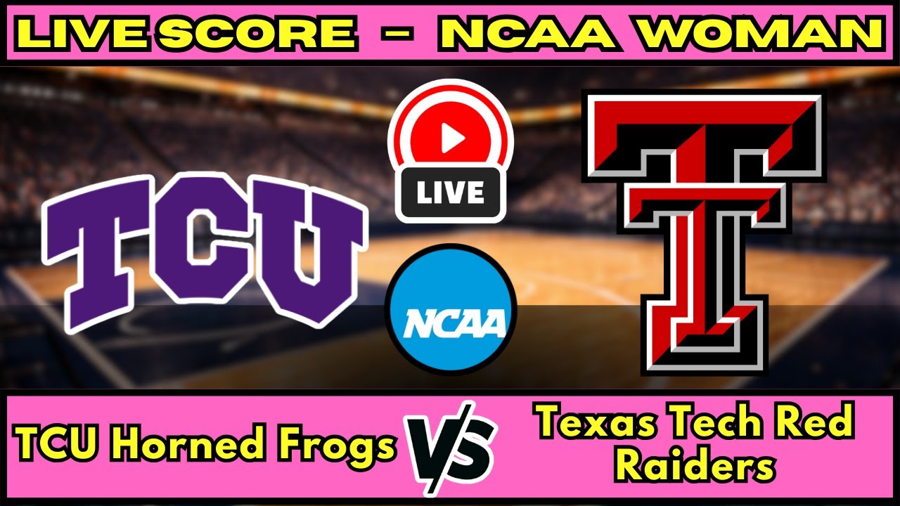 🔴 LIVE: TCU at Texas Tech | NCAAW Women's Basketball Scoreboard | Feb 1 | Big 12 Texas Clash
