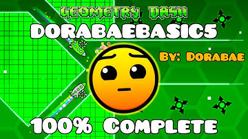 DORABAEBASIC5 100% Complete [ Hard 4 Stars ] by: Dorabae - Geometry Dash 2.2 - Ruby Pack