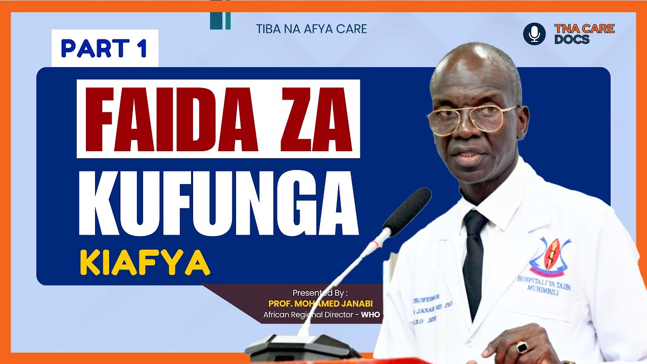 FAIDA ZA KUFUNGA KIAFYA NA Prof.JANABI, KULA MLO 1 AU MIWILI ILI KULINDA AFYA YA MWILI