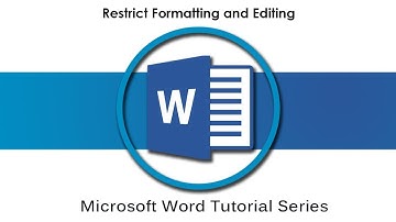 Microsoft Word Tutorial Series | How To Restrict Formatting and Editing (Video 06)