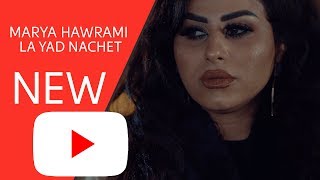 Marya Hawrami - La Yad Nache