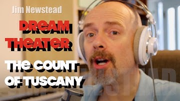 Listening to Dream Theater - The Count Of Tuscany