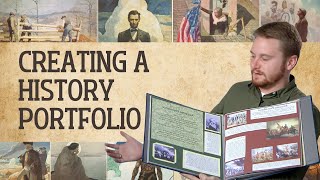 Creating a History Portfolio: Overview and Tips | American History 1.6