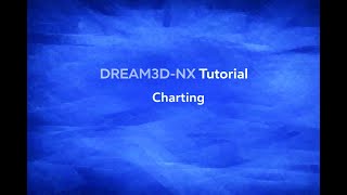 Charting | DREAM3D-NX Tutorial
