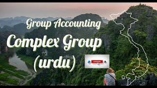 Complex group Group Accounting