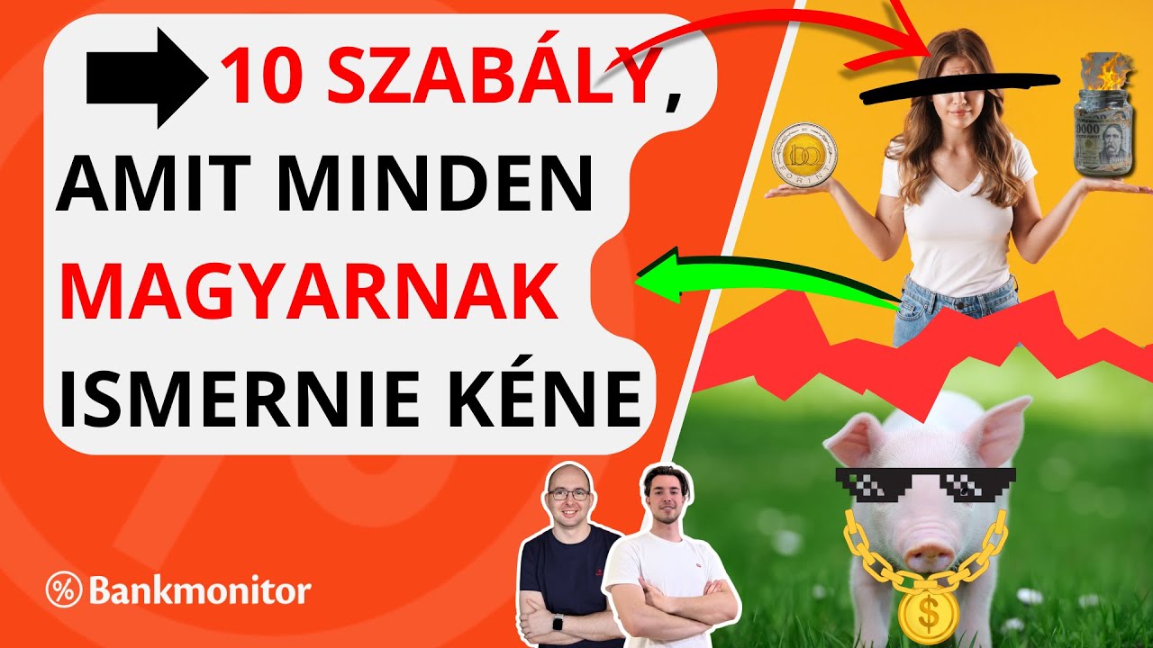 10 pénzügyi szabály, amit minden magyar embernek tudnia kellene
