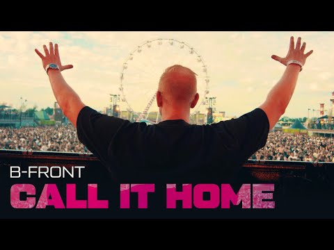 Смотреть клип B-Front - Call It Home
