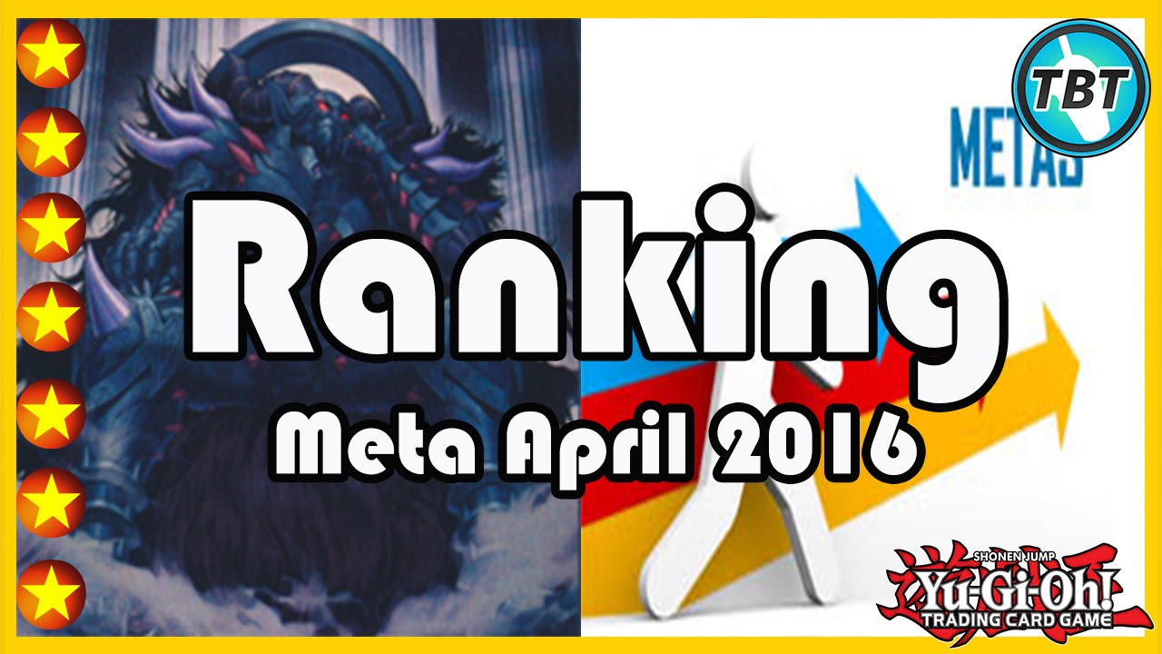 Yugioh Meta Rangliste die Top 10 Decks im April/Mai 2016 Yugioh Meta Rangliste die Top 10 Decks im April/Mai 2016