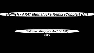 A1_Hellfish - AK47 Muthafucka Remix (Crippler)
