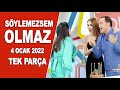 Söylemezsem Olmaz 4 Ocak 2022