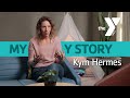 My Y Story | Kym Hermes