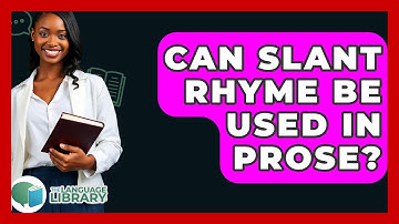 Can Slant Rhyme Be Used In Prose? - The Language Library