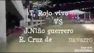 NIÑO GUERRERO  VS EL ROJO VIVO DE RANCHO CRUZ  DE NAVARRO