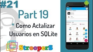 #21. Como hacer Update en SQLite (actualizar jugadores StrooperS)