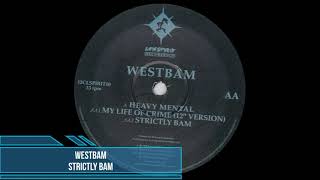 WestBam - Strictly Bam