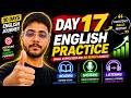 Day 17 of English Speaking | Reading | Listening