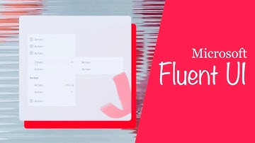 Microsoft Fluent UI Introduction