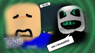 SURVIVE FROM... this UGLY killer... (Roblox Die Of Death)