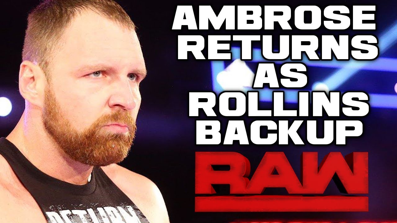 WWE Raw 8/13/18 Full Show Review & Results: DEAN AMBROSE RETURNS! FINAL SUMMERSLAM HYPE!