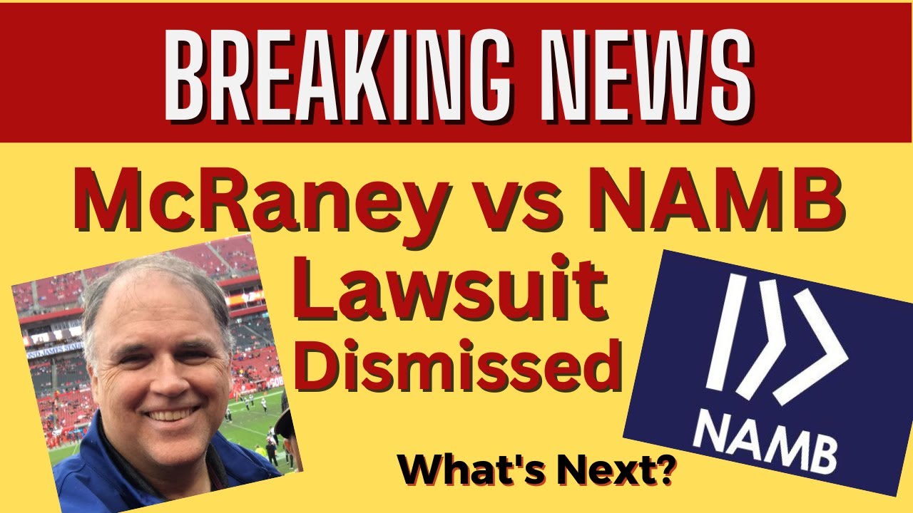 Will McRaney Lawsuit Dismissed against NAMB, What's Next?