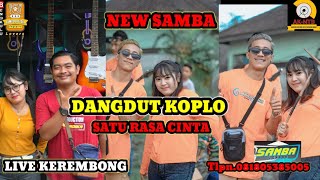 Dangdut Koplo Terviral 2022 | Kecimol New Samba | Satu Rasa Cinta