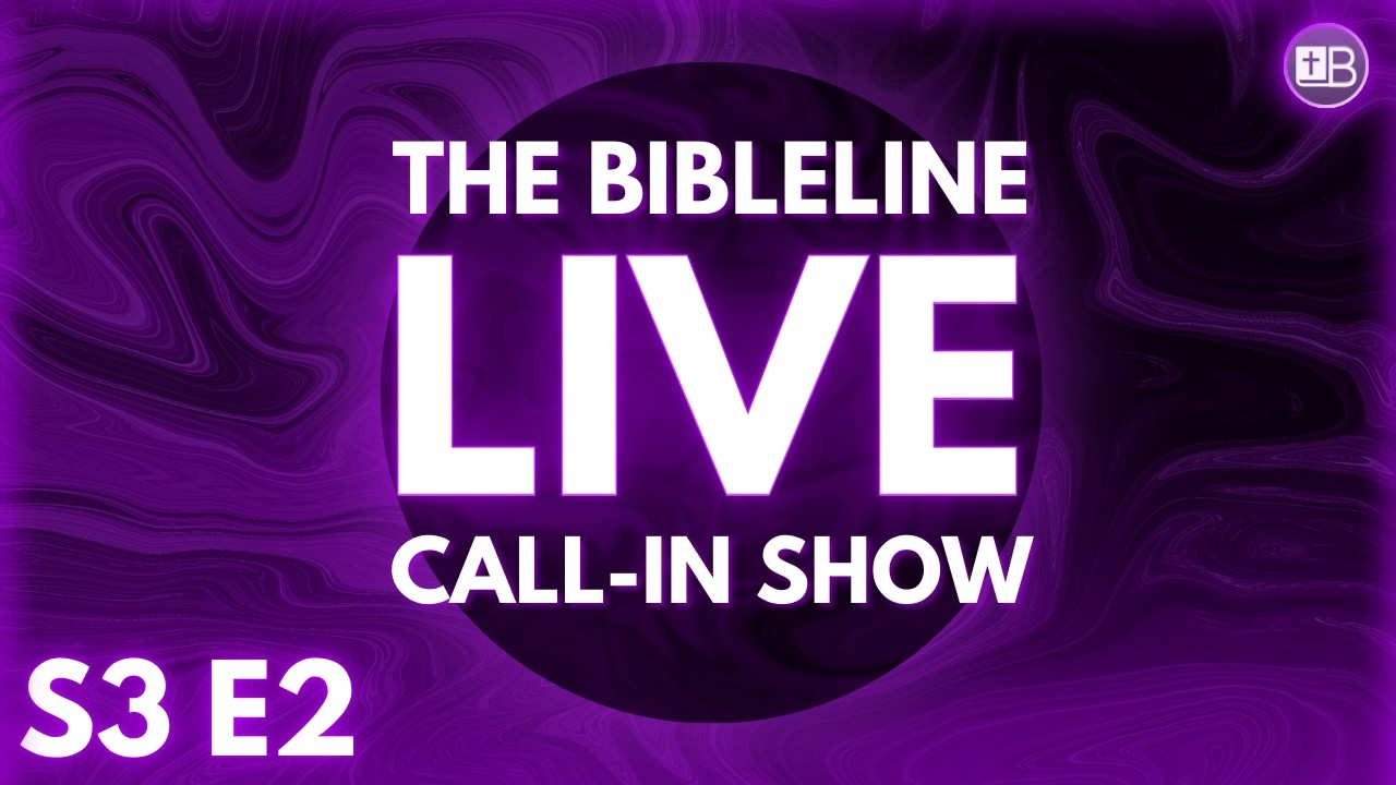 BibleLine LIVE - Season 3 Episode 2