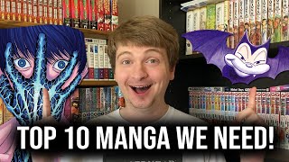 Top 10 Manga We Need In English Print