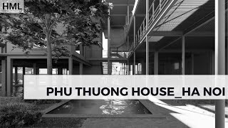 HMLarchitecture_Phu Thuong House_2022.