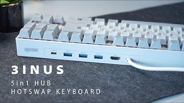 3INUS x WhatGeek KEBOHUB EE01 Hotswap Keyboard | 5in1 HUB (HDMI and USB Connectors)