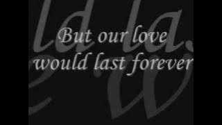 I live my life for you -- FireHouse