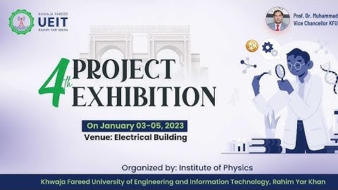 Highlights | 4th Project & Poster Exhibition | Day 1 | INSTITUTE OF PHYSICS | 3 JAN | 2023 | KFUEIT