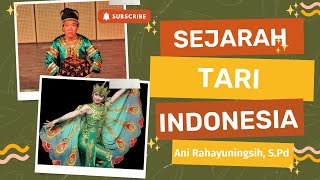 SEJARAH TARI TRADISIONAL DI INDONESIA || MATERI SENI TARI UNIT 1 KELAS 7