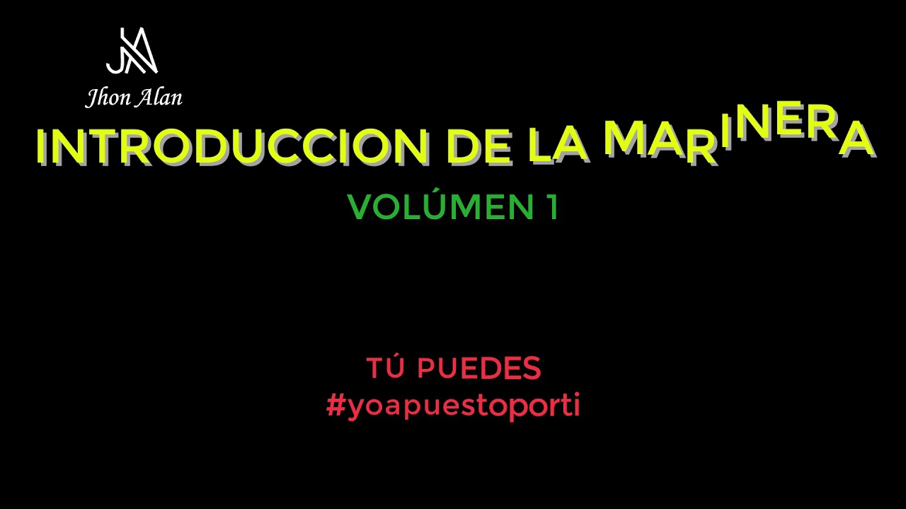 Introducción de la Marinera | Volumen 1| Marineras de Entrenamiento