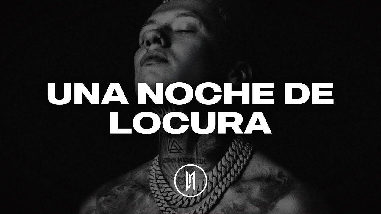 UNA NOCHE DE LOCURA | BLESSD (Letra)