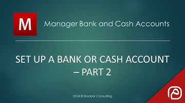 Manager.io Guides: 71 Set up a bank or cash account - Part 2