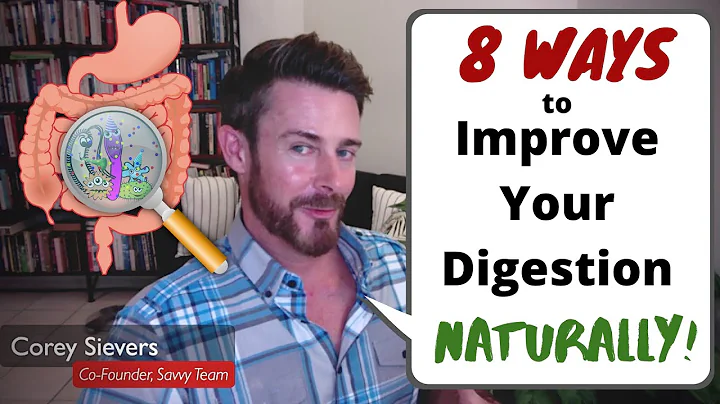 8 Ways to Improve Your Digestion Naturally | HSL Ep1
