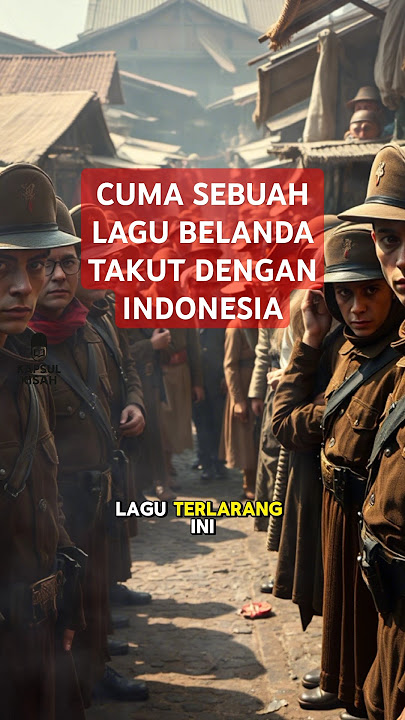 Saat Belanda ketakutan dengan Lagu Indonesia! #kisahinspiratif #shortvideo #sejarah #indonesia
