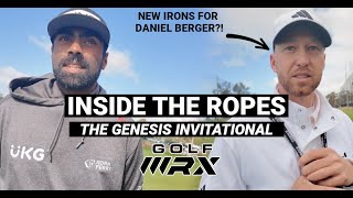 Ep 7: Inside the Ropes with GolfWRX | The Genesis Invitational