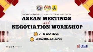Mtcp Asean Meetings And Negotiation Workshop 7-18 July 2025
