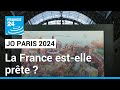 JO Paris-2024 : la France est-elle prête ? • FRANCE 24