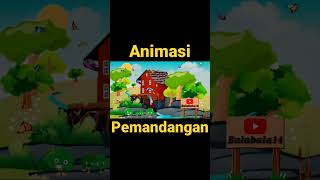 Animasi Pemandangan shorts animasibergerak animasi2d