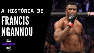 A História de Francis Ngannou