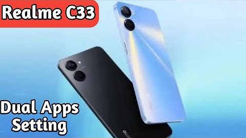 How To Enable Dual App In Realme C33, Create Dual App In Realme C33, How To Enable Colon App