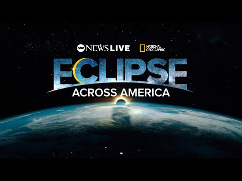 LIVE: Total solar eclipse 2024: Eclipse Across America special from ABC News, National Geographic