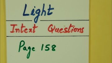 Class 10th Science Physics Light Reflection and Refraction Intext Questions Page 158