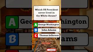 Which President Never Lived in White House? 🏛️😱 #shorts #usaquiz #america