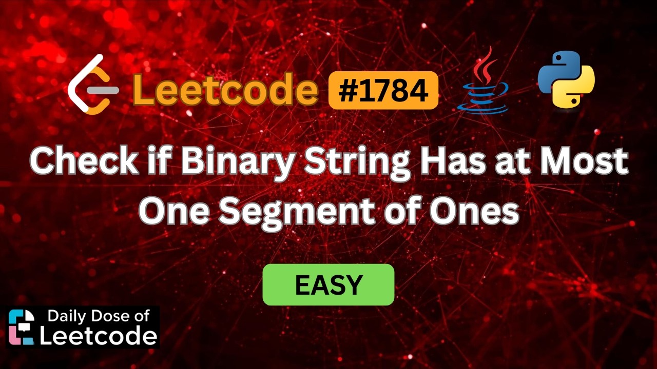 Detecting Second Segment | Check if Binary String Has at Most One ...