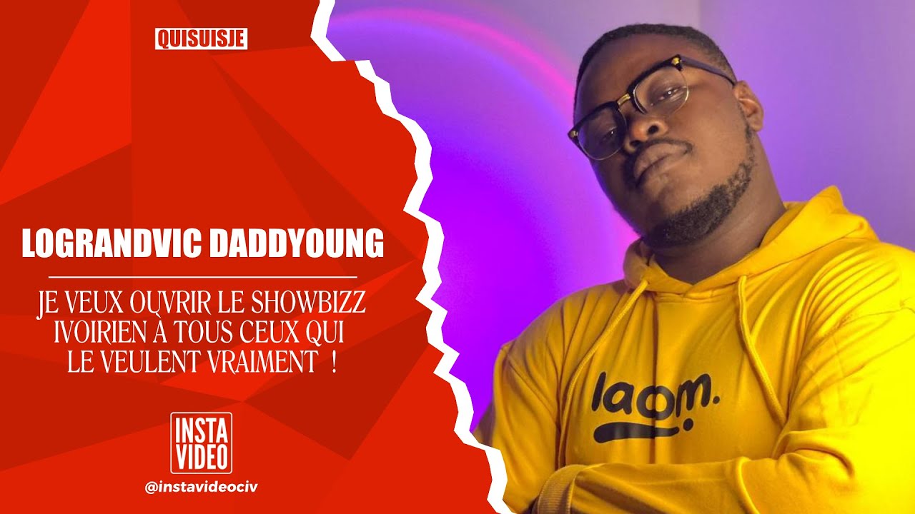 LOGRANDVIC  : je veux ouvrir le showbizz ivoirien à tous ceux qui le veulent vraiment ! 